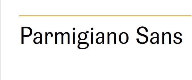 Parmigiano Sans Font