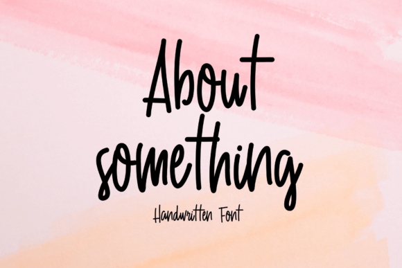 About Something Font