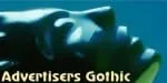 Advertisers Gothic Family 2 styles