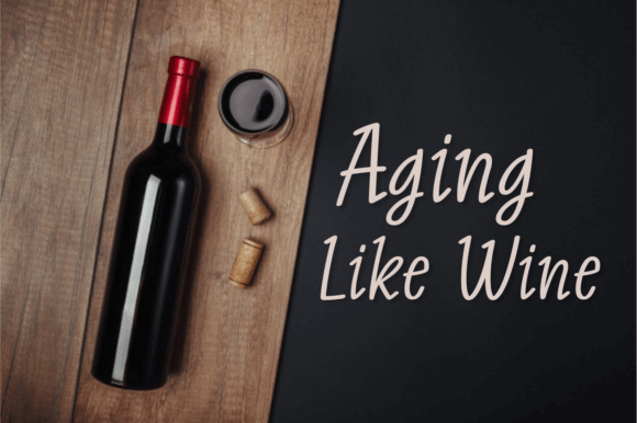 Aging Like Wine Font