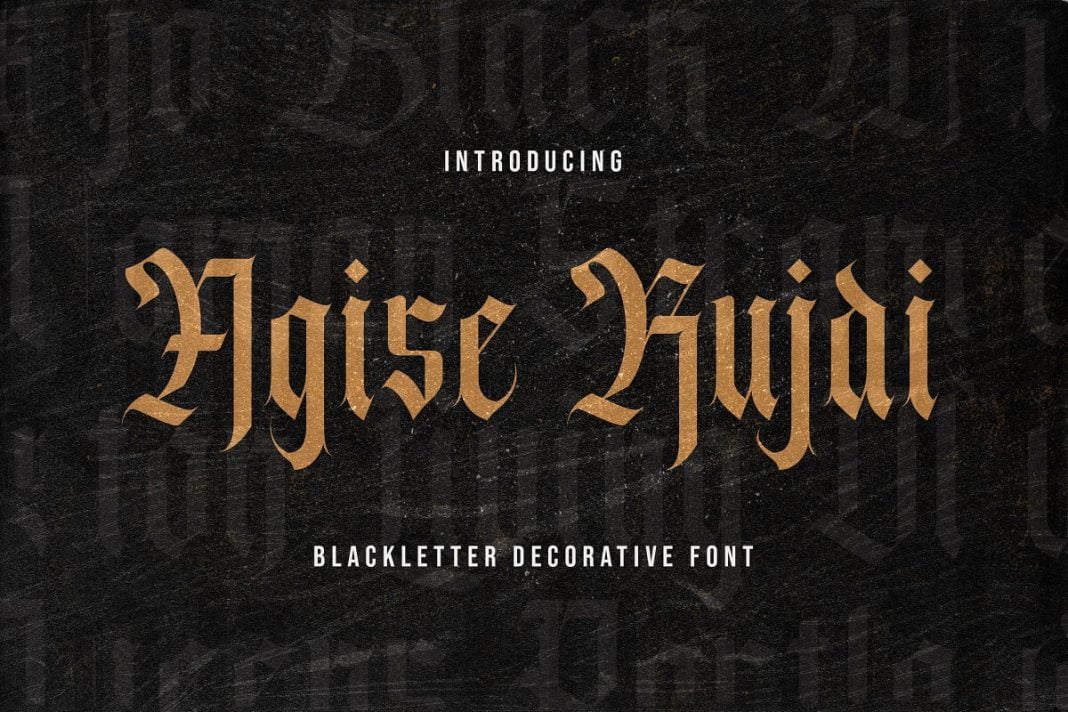 Agise Rujdi - Blackletter Font
