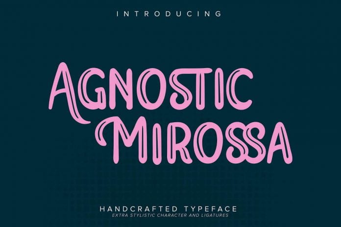 Agnostic Mirossa Handcrafted Typeface