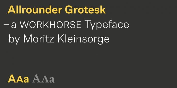 Allrounder- Grotesk