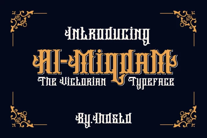 Almiqdam Victorian Font