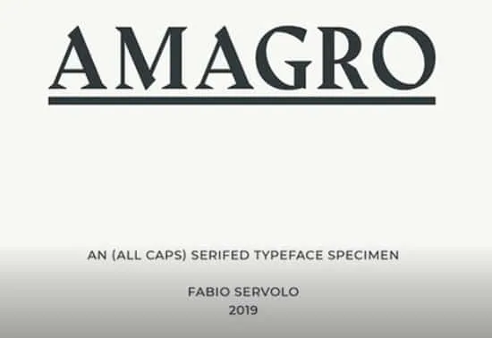 Amagro Bold (c) Fabio Servolo Font