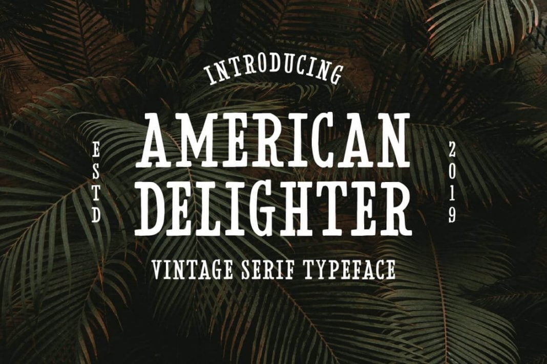 American Delighter Vintage Typeface
