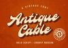 Antique Cable Font