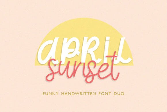 April Sunset Font