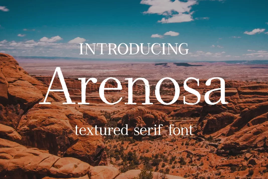 Arenosa - Textured Serif Font