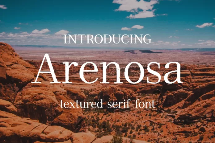 Arenosa - Textured Serif Font