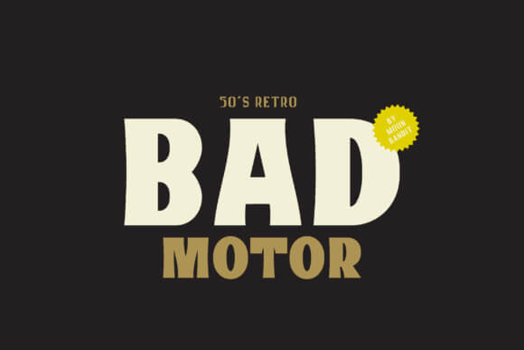 Bad Motor Font