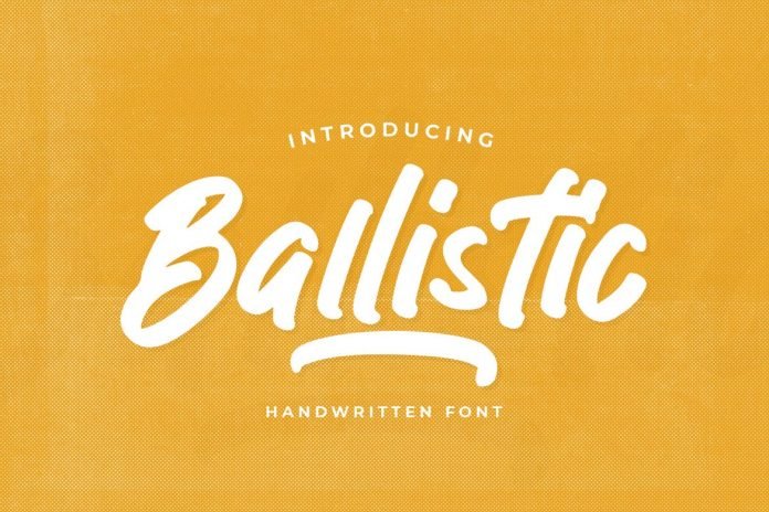 Ballistic - Handwritten Brush