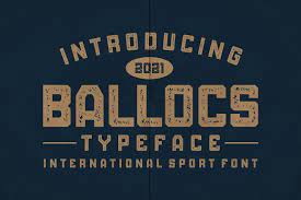 Ballocs sports and texture Font