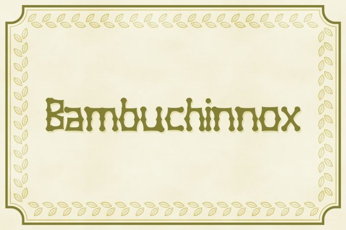 Bambuchinnox Font