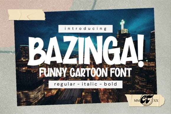 Bazinga Font