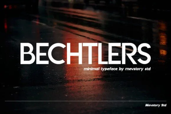 Bechtlers Font