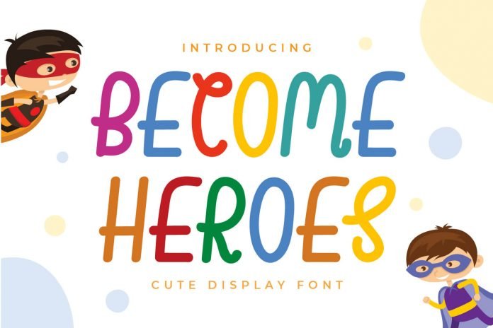 Become Heroes Font