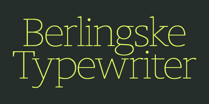 Berlingske Typewriter Font