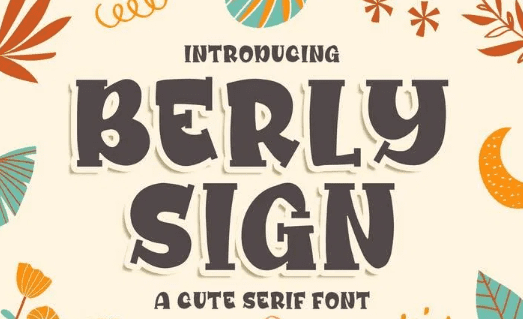 Berly Sign - a Cute Serif Font