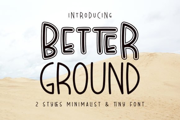 Better Ground Font