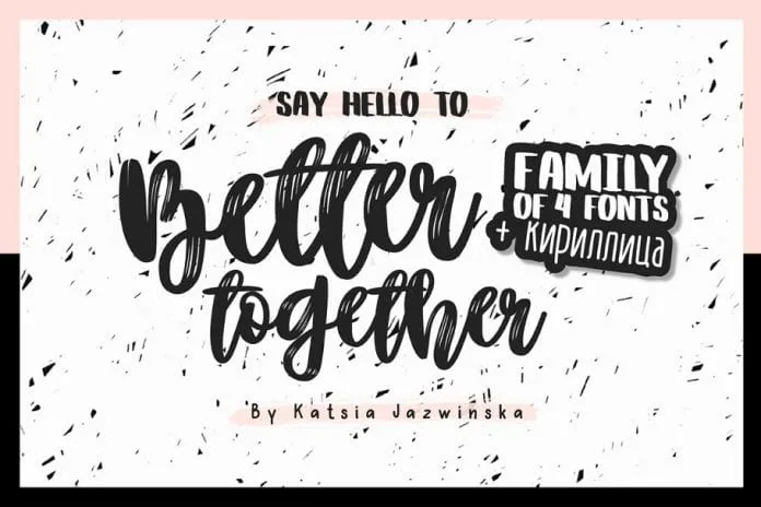Better Together Font