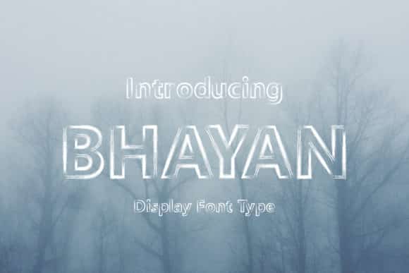 Bhayan Font