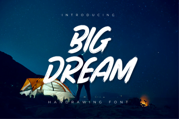Big Dream Font