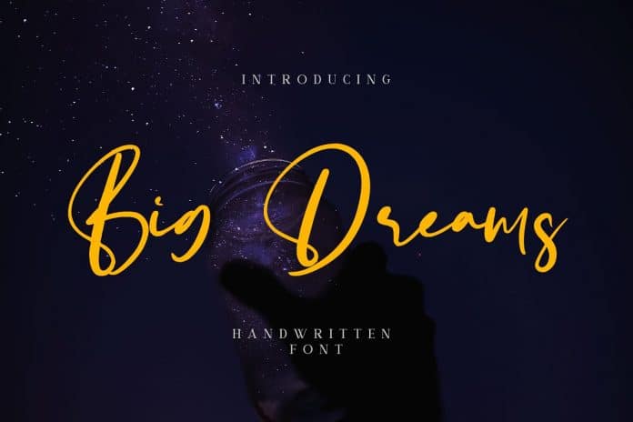 Big Dreams - Handwritten Font