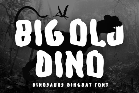 Big Old Dino Font