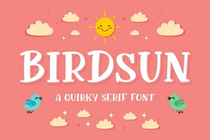 Birdsun - Playful Font
