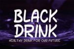 Black Drink Font