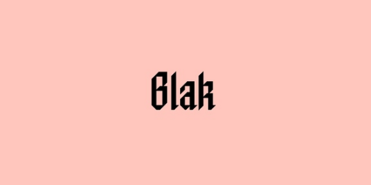 Blak Font
