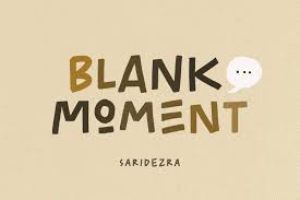 Blank Moment - Quotable Font