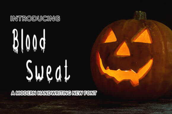 Blood Sweat Font