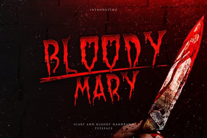 Bloody Mary - Bloody Thriller Typeface