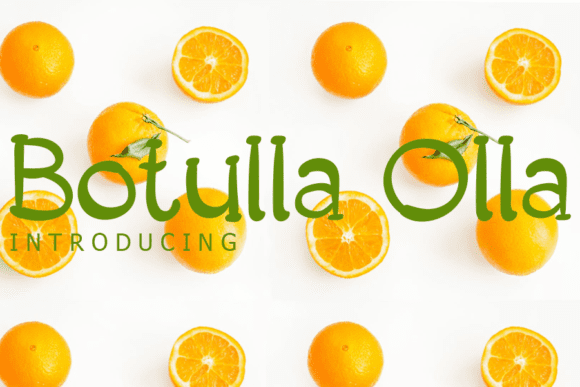 Botulla Olla Font