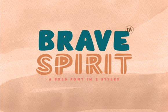 Brave Spirit Font