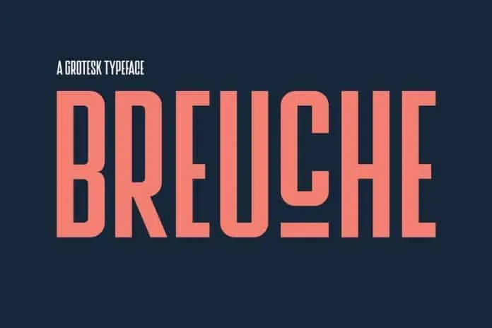 Breuche – A Grotesk Typeface Font