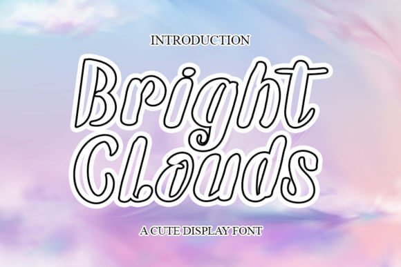 Bright Clouds Font