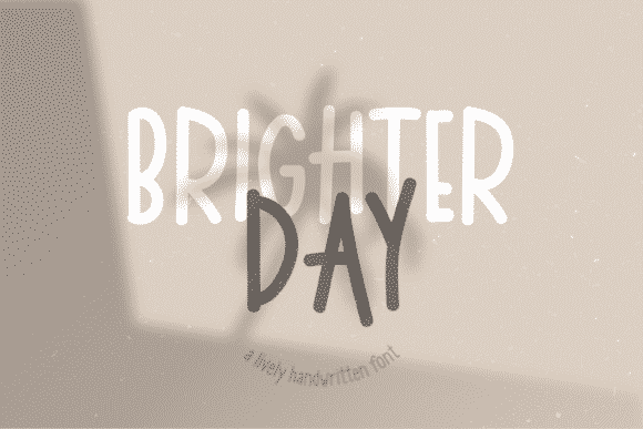 Brighter Day Font Brighter Day Font