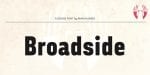 Broadside Font Family
