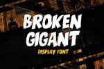 Broken Gigant Font