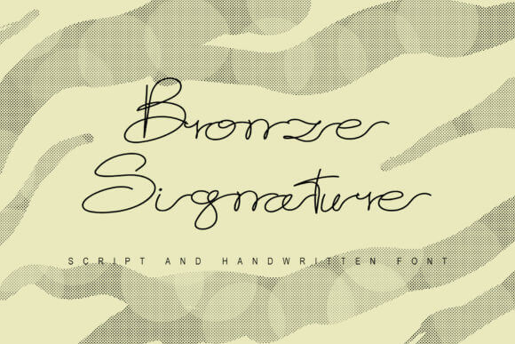 Bronze Signature - Script Handwritten Font