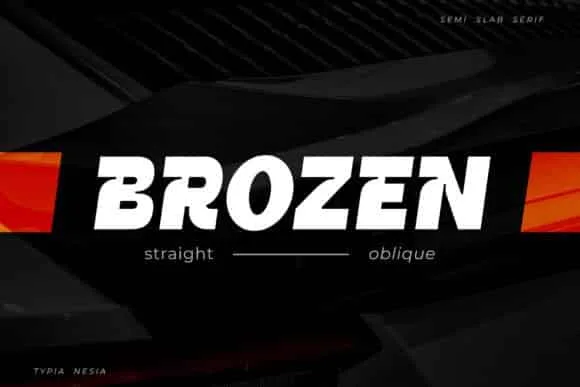 Brozen Font