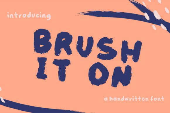 Brush It On Font