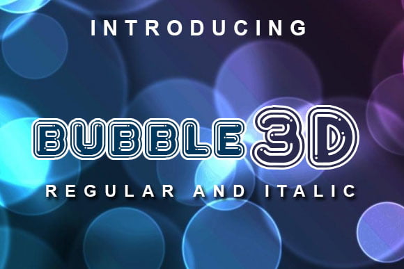 Bubble 3D Font