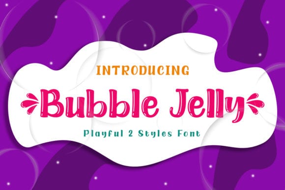 Bubble Jelly Font