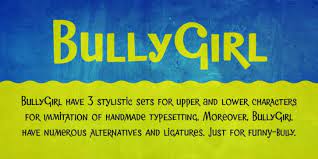 Bully Girl Font