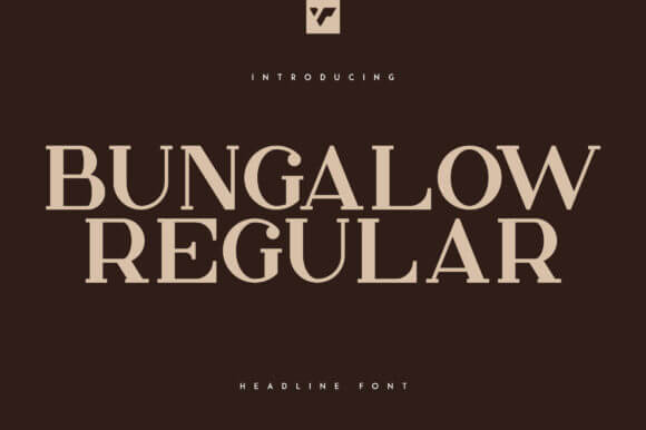 Bungalow Headline Font