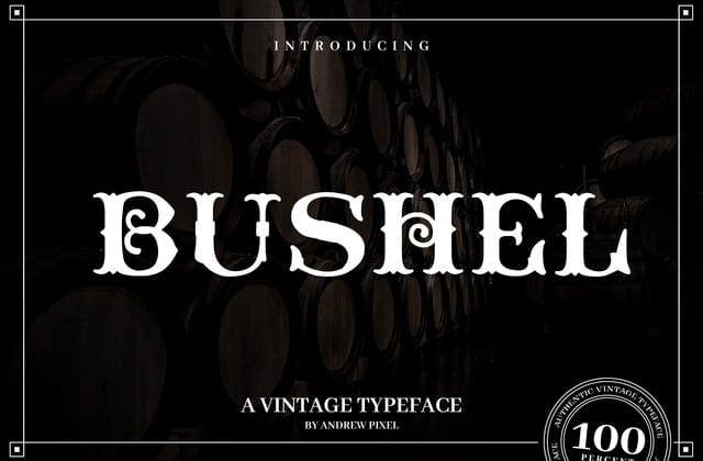 Bushel - A vintage Flourish Font